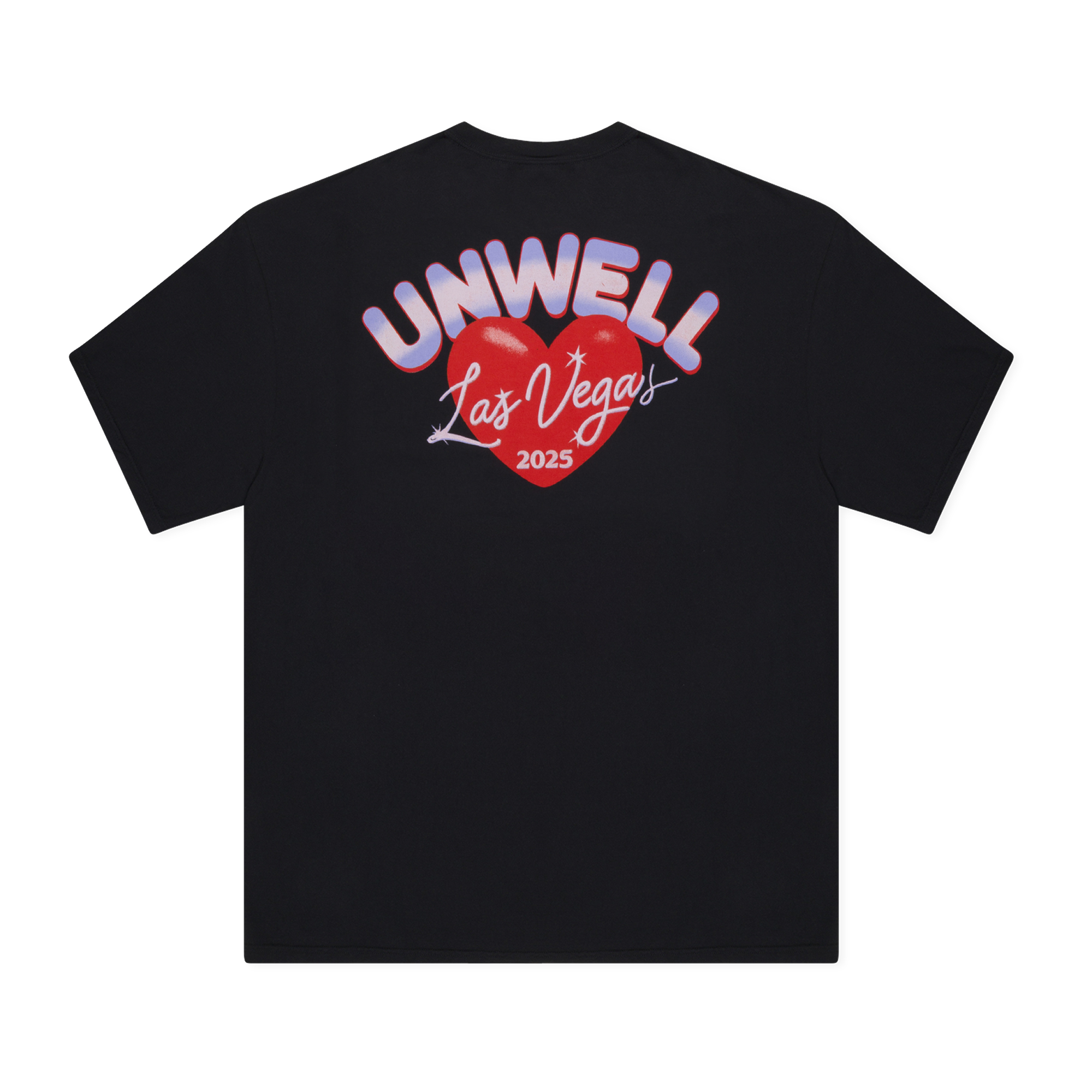 I AM UNWELL VEGAS TEE
